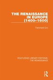 The Renaissance in Europe (eBook, PDF)