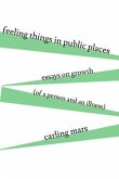 Feeling Things in Public Places (eBook, ePUB)