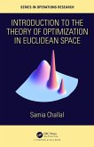 Introduction to the Theory of Optimization in Euclidean Space (eBook, ePUB)