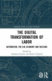 The Digital Transformation of Labor (eBook, ePUB)