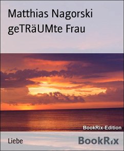 Cover geTRäUMte Frau (eBook, ePUB)