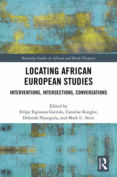 Locating African European Studies (eBook, PDF)