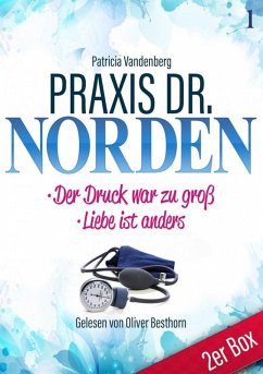 Praxis Dr. Norden 1 - Arztroman (eBook, ePUB) - Vandenberg, Patricia