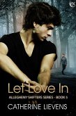 Let Love In (Allegheny Shifters, #5) (eBook, ePUB)