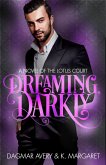 Dreaming, Darkly: a Novel of the Lotus Court (eBook, ePUB)