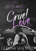 Cruel Love: Book 1 (The Killian & Liri Duet, #1) (eBook, ePUB)