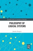 Philosophy of Logical Systems (eBook, PDF)