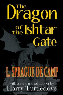 The Dragon of the Ishtar Gate (eBook, ePUB)