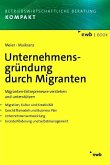Unternehmensgründung durch Migranten (eBook, PDF)