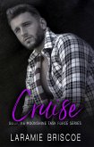 Cruise (The Moonshine Task Force Series, #6) (eBook, ePUB)