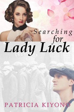 Searching for Lady Luck (eBook, ePUB) - Kiyono, Patricia