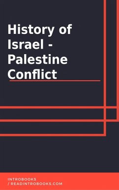 Cover History of Israel - Palestine Conflict (eBook, ePUB)