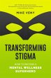 Transforming Stigma: How to Become a... - Bild 1