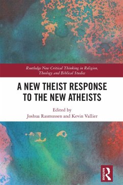 Cover A New Theist Response to the New Atheists (eBook, ePUB)