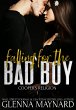 Falling For The Bad Boy : A High School... - Bild 1
