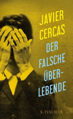 Der falsche Überlebende (Mängelexemplar) - Cercas, Javier