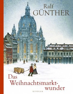 Das Weihnachtsmarktwunder  - Günther, Ralf