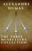The Three Musketeers Complete Collection (eBook, ePUB)