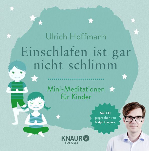 Einschlafen ist gar nicht schlimm, m. Audio-CD  - Hoffmann, Ulrich
