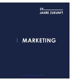 Marketing - 25 Jahre Zukunft (eBook, ePUB)