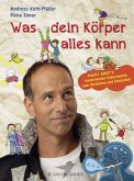 Was dein Körper alles kann   (Restauflage)