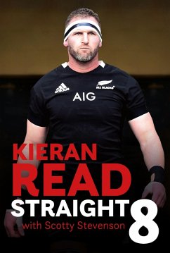 Kieran Read - Straight 8 (eBook, ePUB) - Stevenson, Scotty