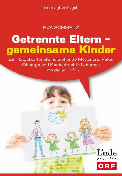 Getrennte Eltern - gemeinsame Kinder (eBook, ePUB) Getrennte Eltern - gemeinsame Kinder (eBook, ePUB)