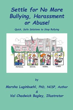 Settle for No More Bullying, Harassment or Abuse! (eBook, ePUB) - Luginbuehl, Marsha