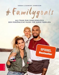 #Familygoals (eBook, ePUB) - Harrison, Sarah; Harrison, Dominic