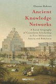 Ancient Knowledge Networks (eBook, ePUB)
