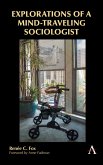 Explorations of a Mind-Traveling Sociologist (eBook, ePUB)