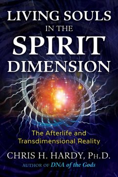 Living Souls in the Spirit Dimension (eBook, ePUB) - Hardy, Chris H.