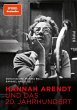 Hannah Arendt und das 20. Jahrhundert... - Bild 1