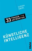 Künstliche Intelligenz / 33 Fragen - 33 Antworten Bd.3 (eBook, ePUB)