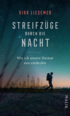 Streifzüge durch die Nacht (eBook, ePUB) - Liesemer, Dirk