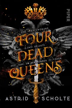 Four Dead Queens (eBook, ePUB) - Scholte, Astrid