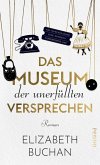 Das Museum der unerfüllten Versprechen (eBook, ePUB)