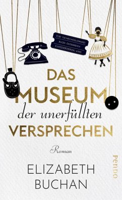 Das Museum der unerfüllten Versprechen (eBook, ePUB) - Buchan, Elizabeth