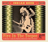 Indian Bred-Fire In The Teepee