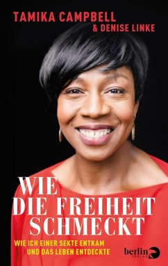 Wie die Freiheit schmeckt (eBook, ePUB) - Campbell, Tamika