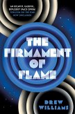 The Firmament of Flame (eBook, ePUB)