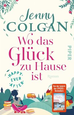Wo das Glück zu Hause ist / Happy Ever After Bd.1 (eBook, ePUB) - Colgan, Jenny