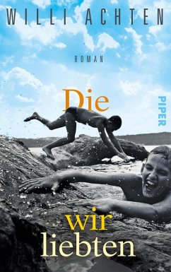 Die wir liebten (eBook, ePUB) - Achten, Willi