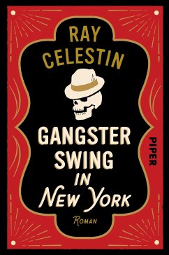 Gangsterswing in New York / City-Blues-Quartett Bd.3 (eBook, ePUB) - Celestin, Ray