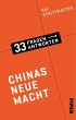 Chinas neue Macht / 33 Fragen - 33... - Bild 1