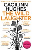 The Wild Laughter (eBook, ePUB)