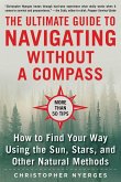 The Ultimate Guide to Navigating without a Compass (eBook, ePUB)