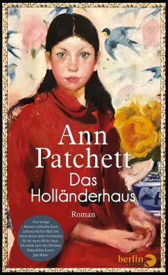 Das Holländerhaus (eBook, ePUB) - Patchett, Ann