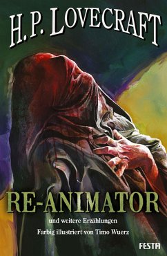 RE-ANIMATOR - und weitere Erzählungen (eBook, ePUB) - Lovecraft, H. P.
