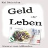 Geld oder Leben (eBook, ePUB) - Bild 1